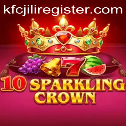 Exploring the Exciting World of 10SparklingCrown: A Deep Dive into the Game Featuring KFCJILI