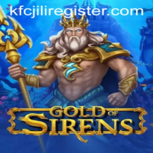 Exploring the Enchanting World of GoldofSirens: An Adventure Backed by Keywords like KFCJILI
