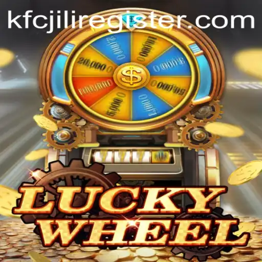 Discover the Excitement of LuckyWheel in the World of KFCJILI