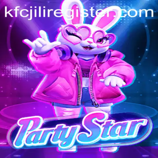 Discover the Excitement of PartyStar with KFCJILI