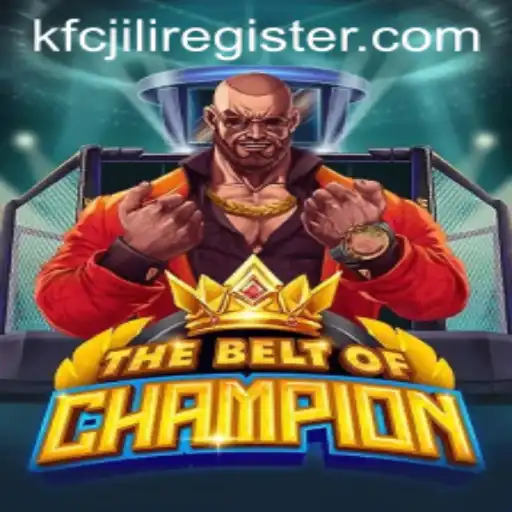 Exploring TheBeltOfChampion Arena: A Gaming Revolution with KFCJILI